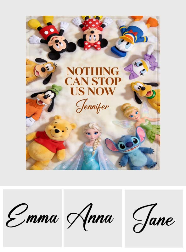 Nothing Can Stop Us Now - Personalized Mouse Blanket