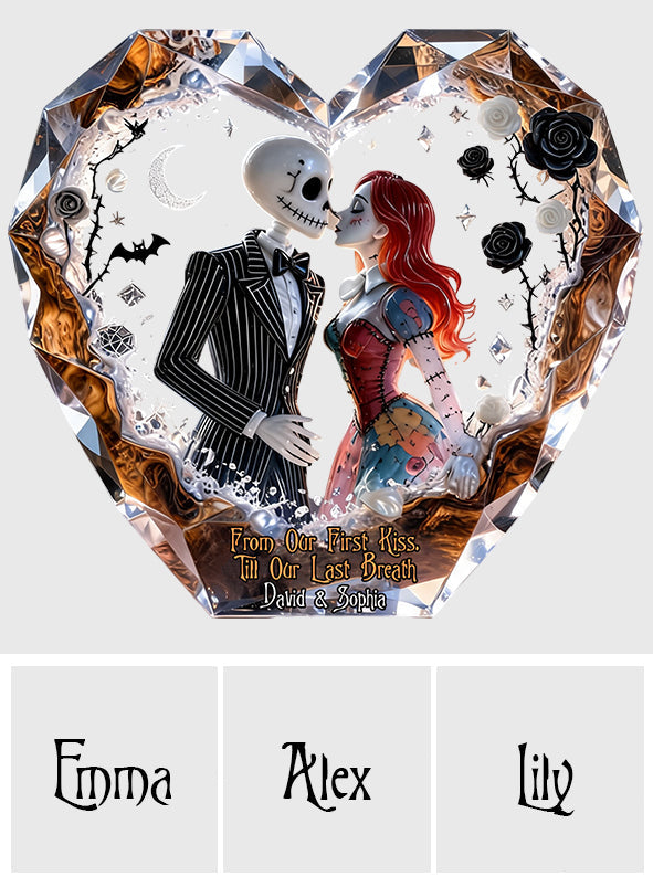 From Our First Kiss Till Our Last Breath - Personalized Nightmare Custom Shaped Acrylic Plaque