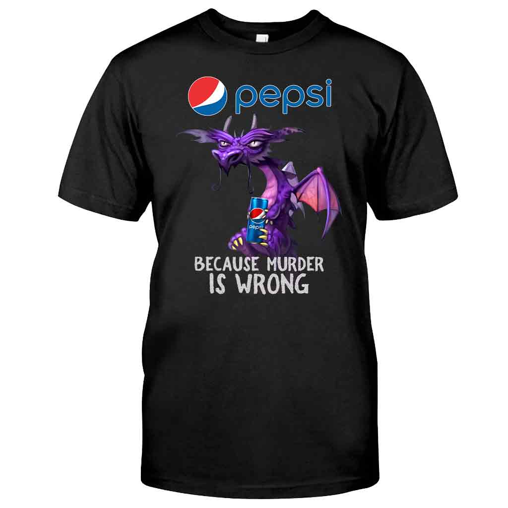 Because Murder Is Wrong - Personalized Blue Soft Drink T-shirt and Hoodie