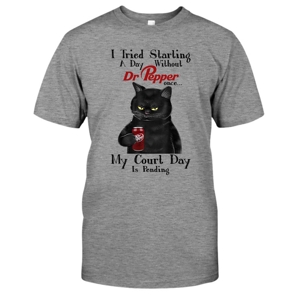 My Court Day Is Pending Texas Drink T-shirt and Hoodie