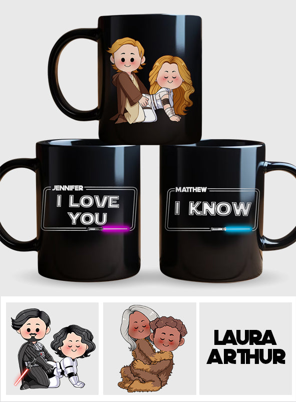 I Love You I Know - Personalized Couple Mug