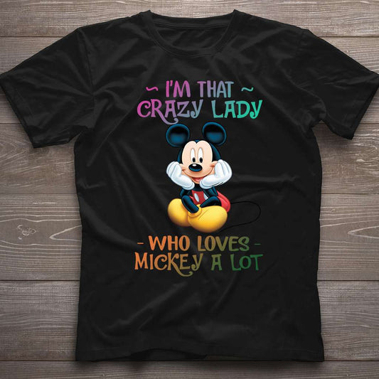 I'm That Crazy Lady Mouse T-shirt and Hoodie