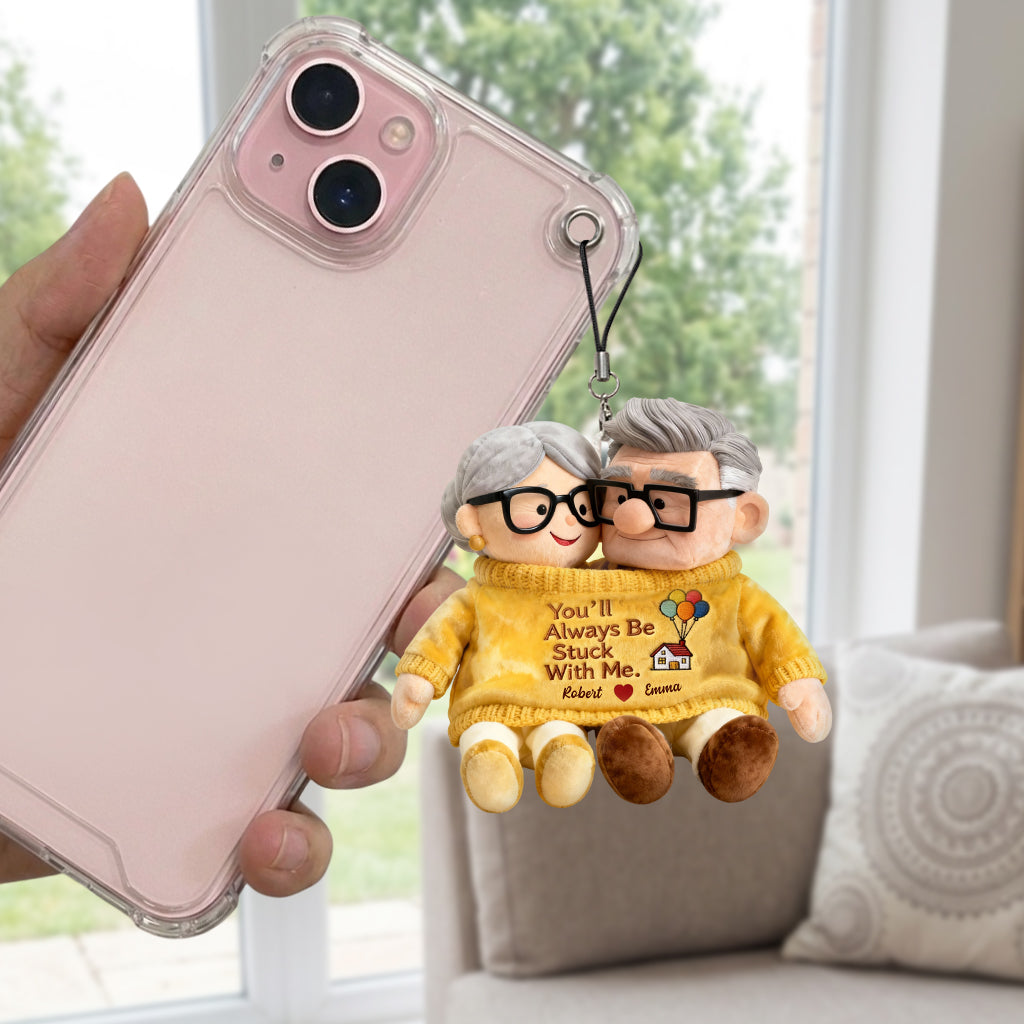 You'll Always Be Stuck With Me - Personalized Up Movie Couple Plush Keychain