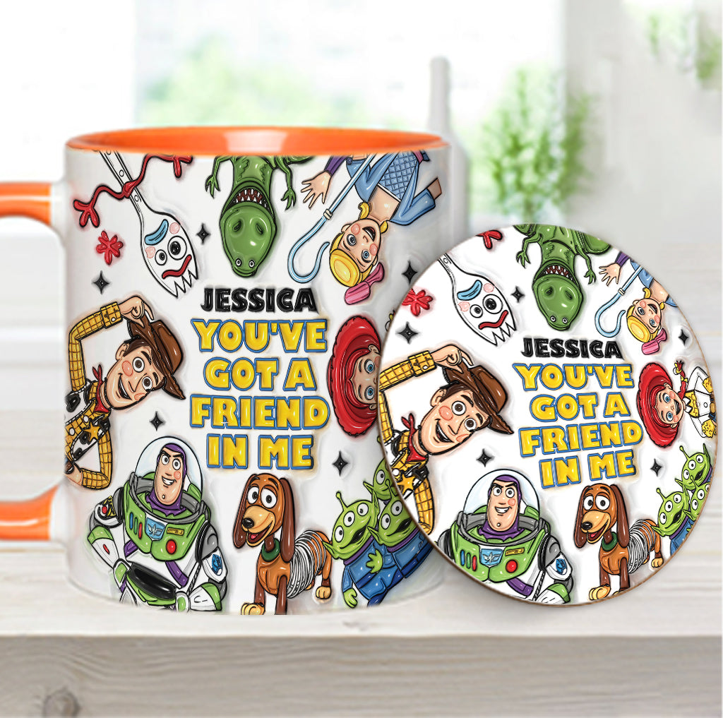 You've Got A Friend In Me - Personalized Toy Story Accent Mug & Coaster