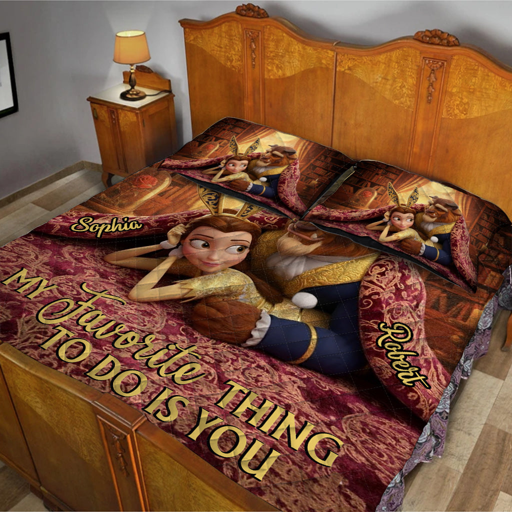 My Favorite Things To Do Is You - Personalized Couple Quilt Set
