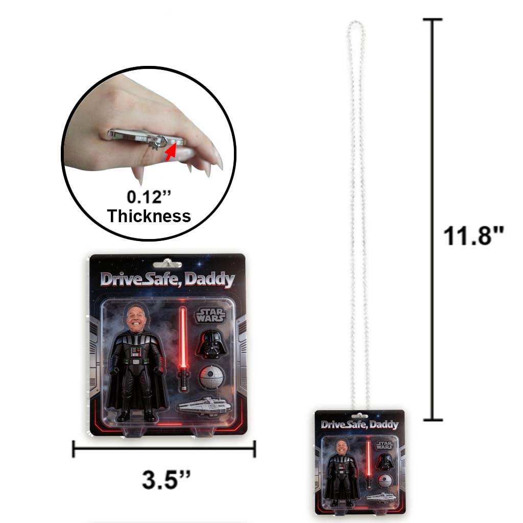 Gift for Dad, Best Dad In The Galaxy, Drive Safe Dad - Personalized The Force Car Ornament