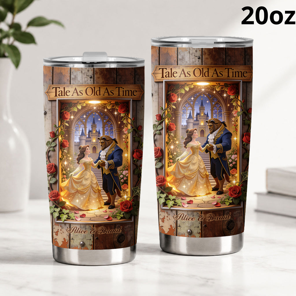 Tale As Old As Time - Personalized Beauty And The Beast Tumbler