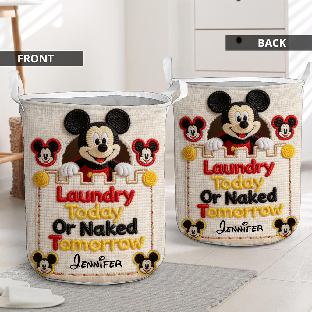 Laudry Today Or Naked Tomorrow - Personalized Mouse Storage Basket