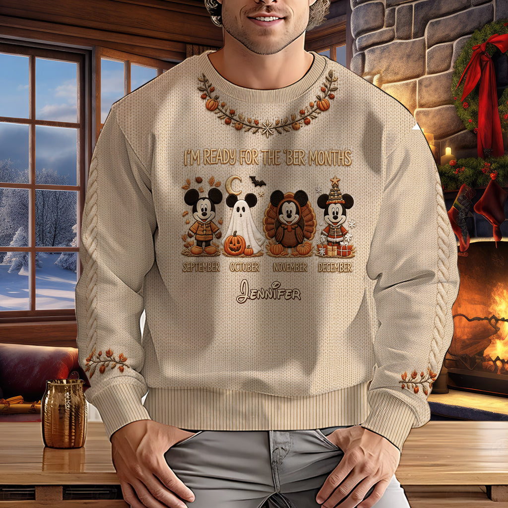 I'm Ready For The 'Ber Months - Personalized Mouse Ugly Sweater