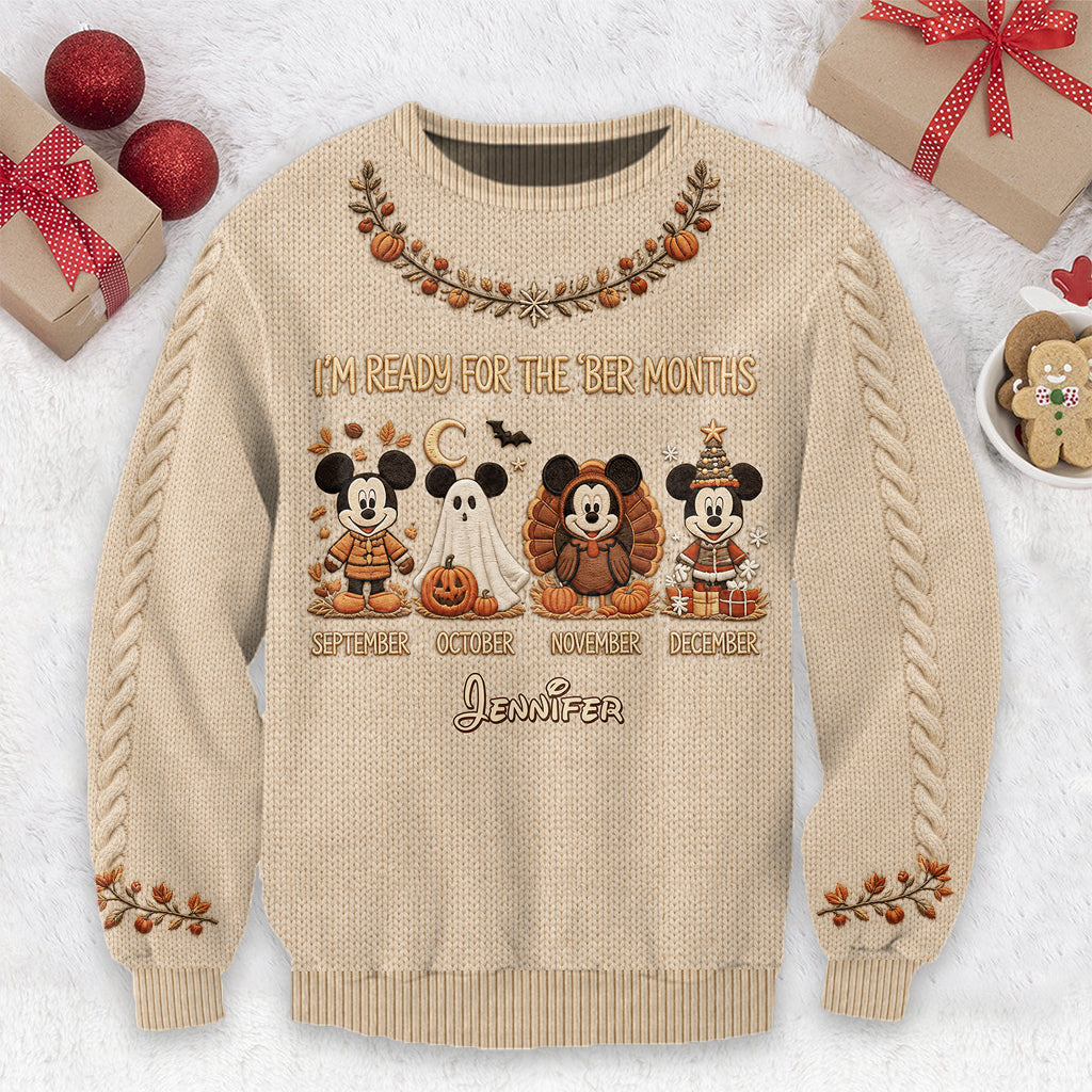I'm Ready For The 'Ber Months - Personalized Mouse Ugly Sweater