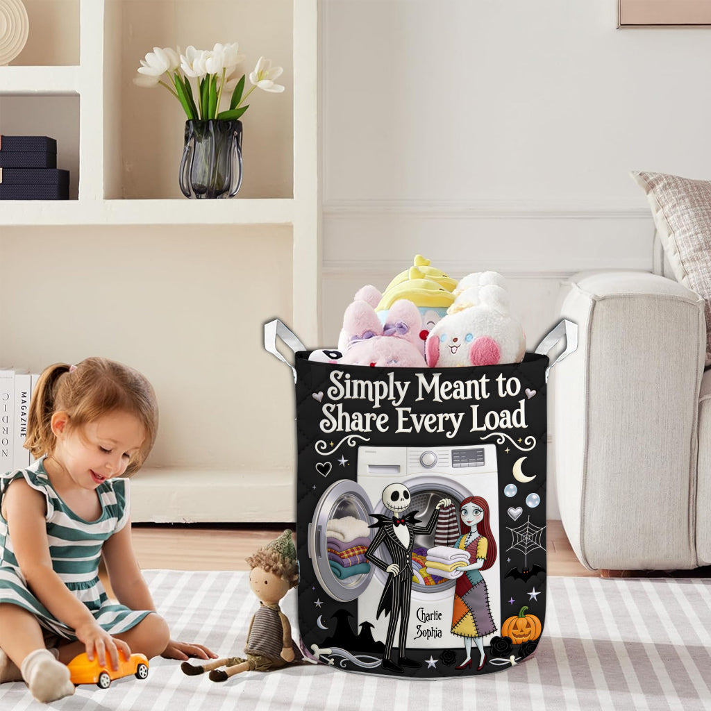 Simply Meant To Share Every Load - Personalized Nightmare Laundry Basket