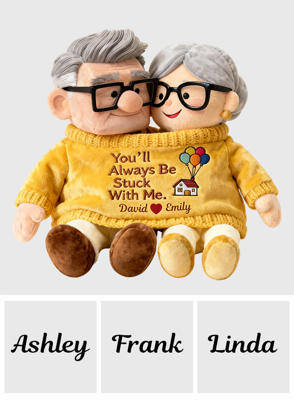 You'll Always Be Stuck With Me - Personalized Couple Faux Fur Shaped Pillow