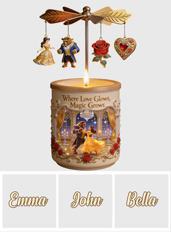 Where Love Glows, Magic Grows - Personalized Beauty And The Beast Spinning Candle Holder