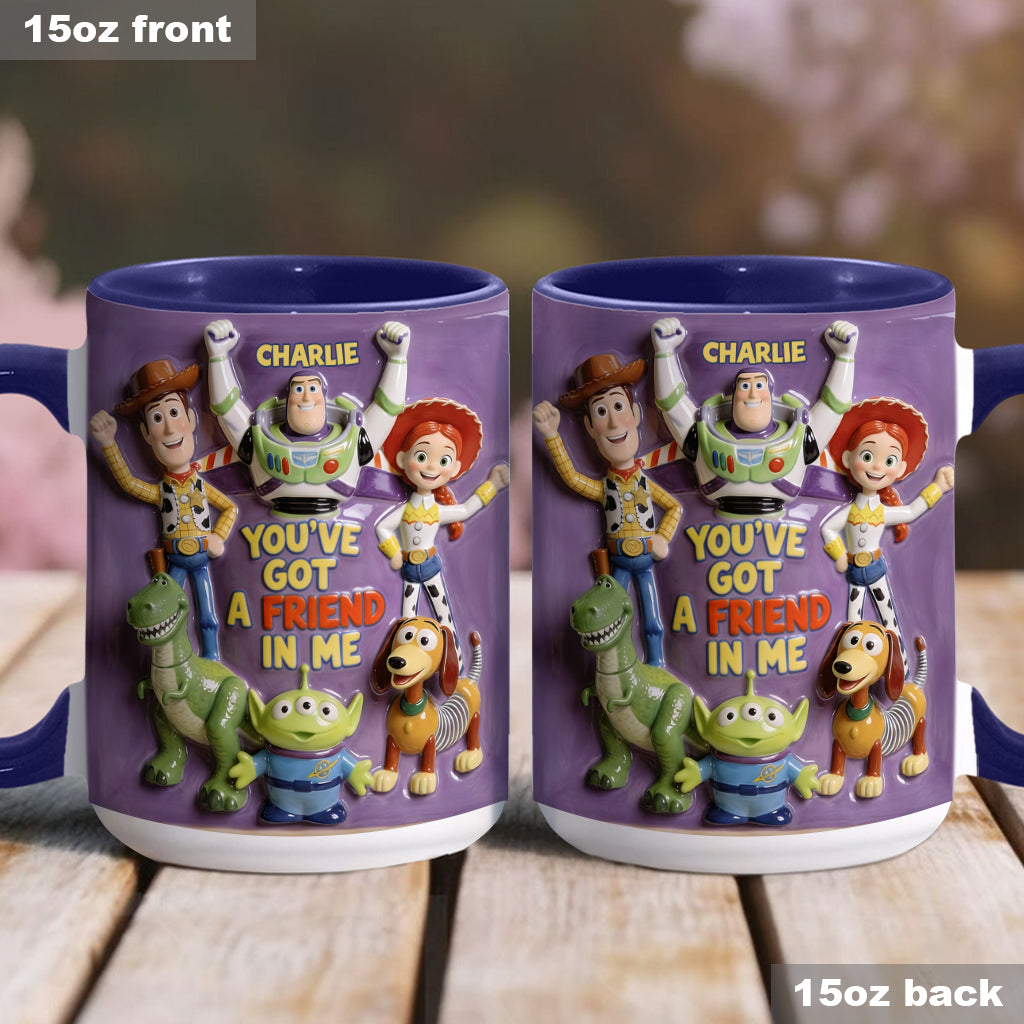 You've Got A Friend In Me - Personalized Toy Story Accent Mug & Coaster