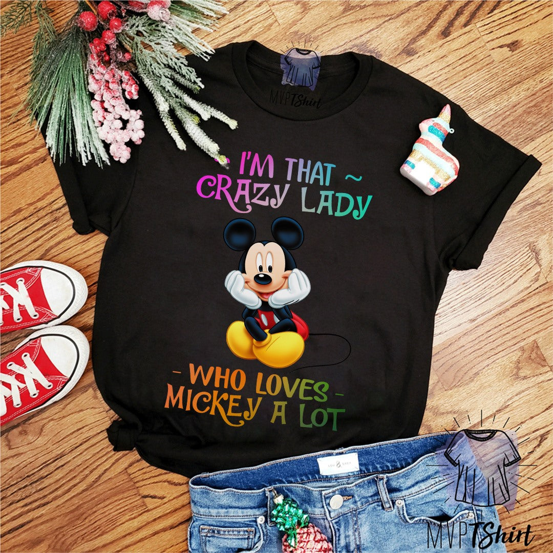 I'm That Crazy Lady Mouse T-shirt and Hoodie