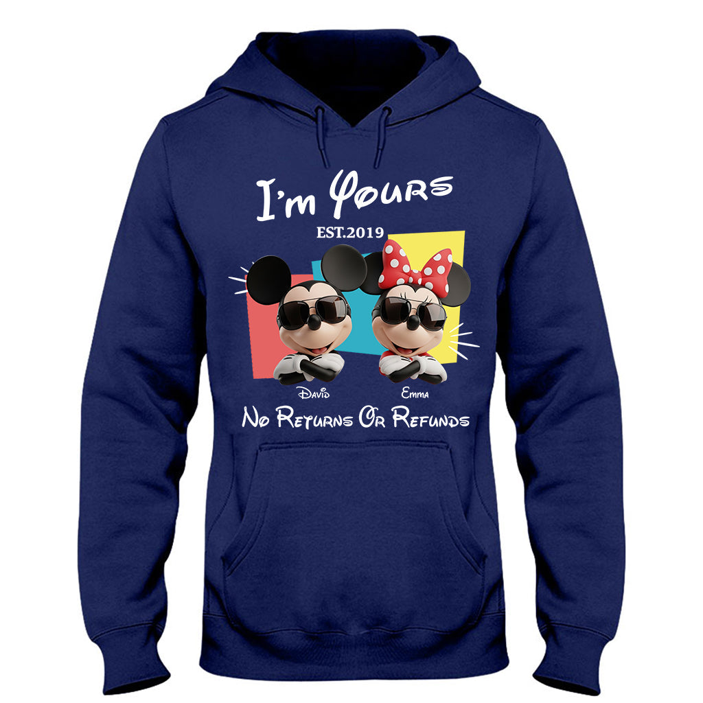 I'm Yours No Returns Or Refunds - Personalized Mouse T-shirt And Hoodie