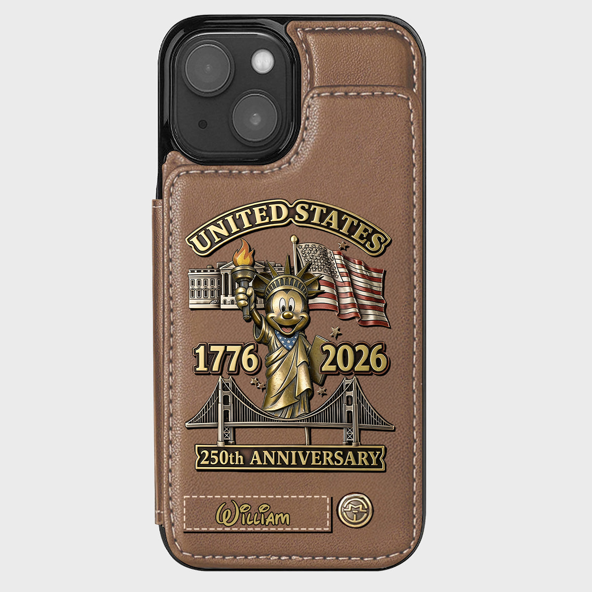 250 Years Of Freedom 1776 2026 - Personalized Mouse Wallet Phone Case