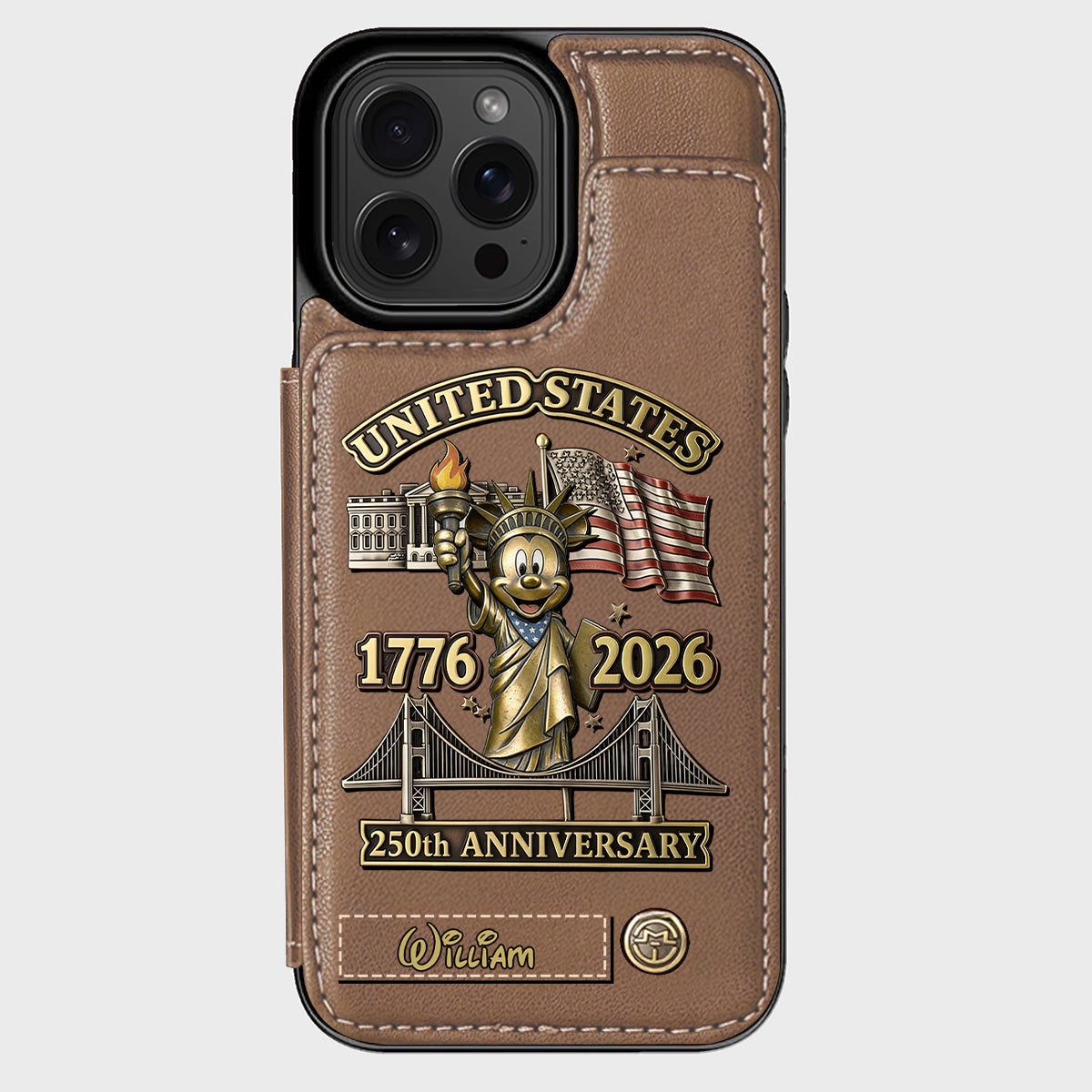 250 Years Of Freedom 1776 2026 - Personalized Mouse Wallet Phone Case