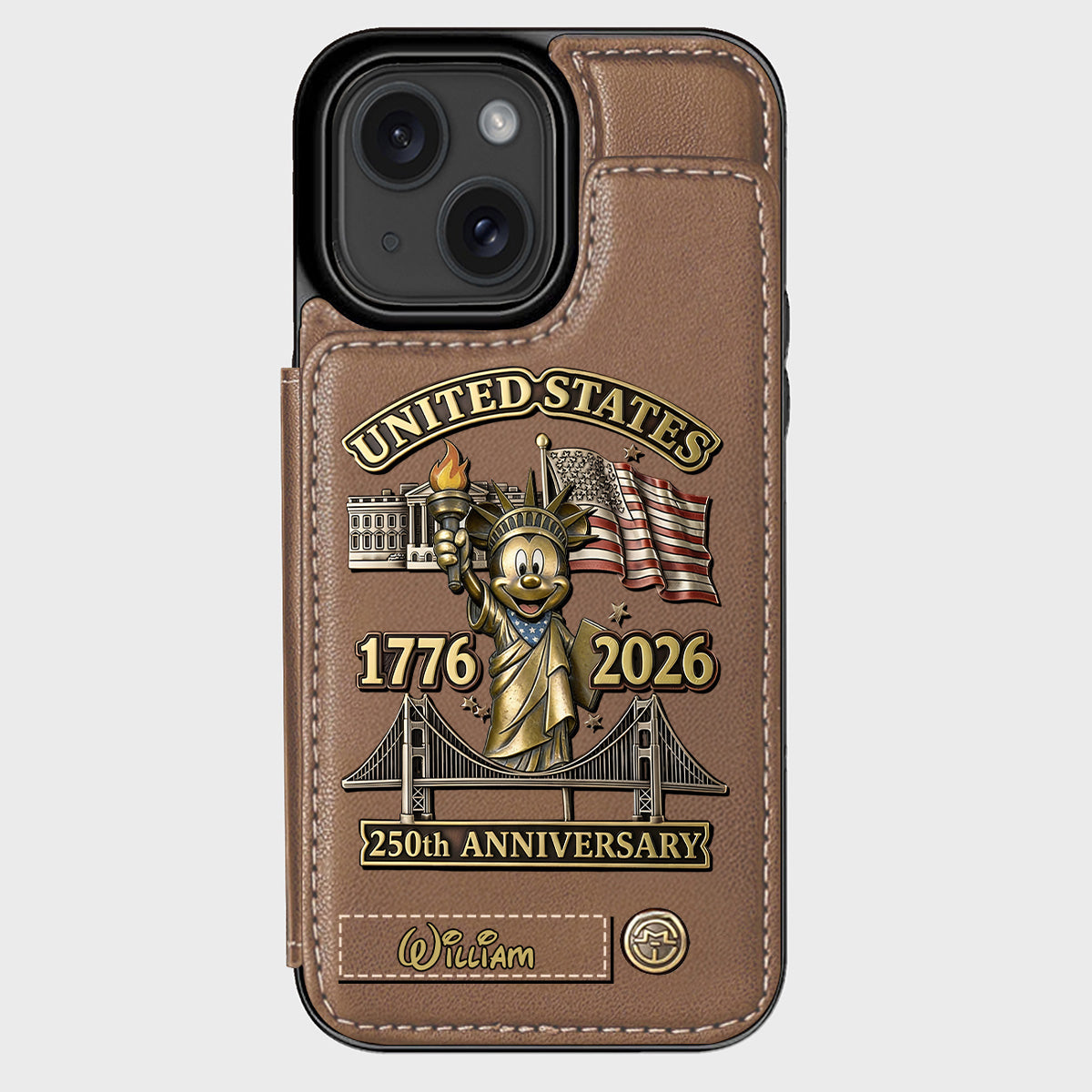 250 Years Of Freedom 1776 2026 - Personalized Mouse Wallet Phone Case