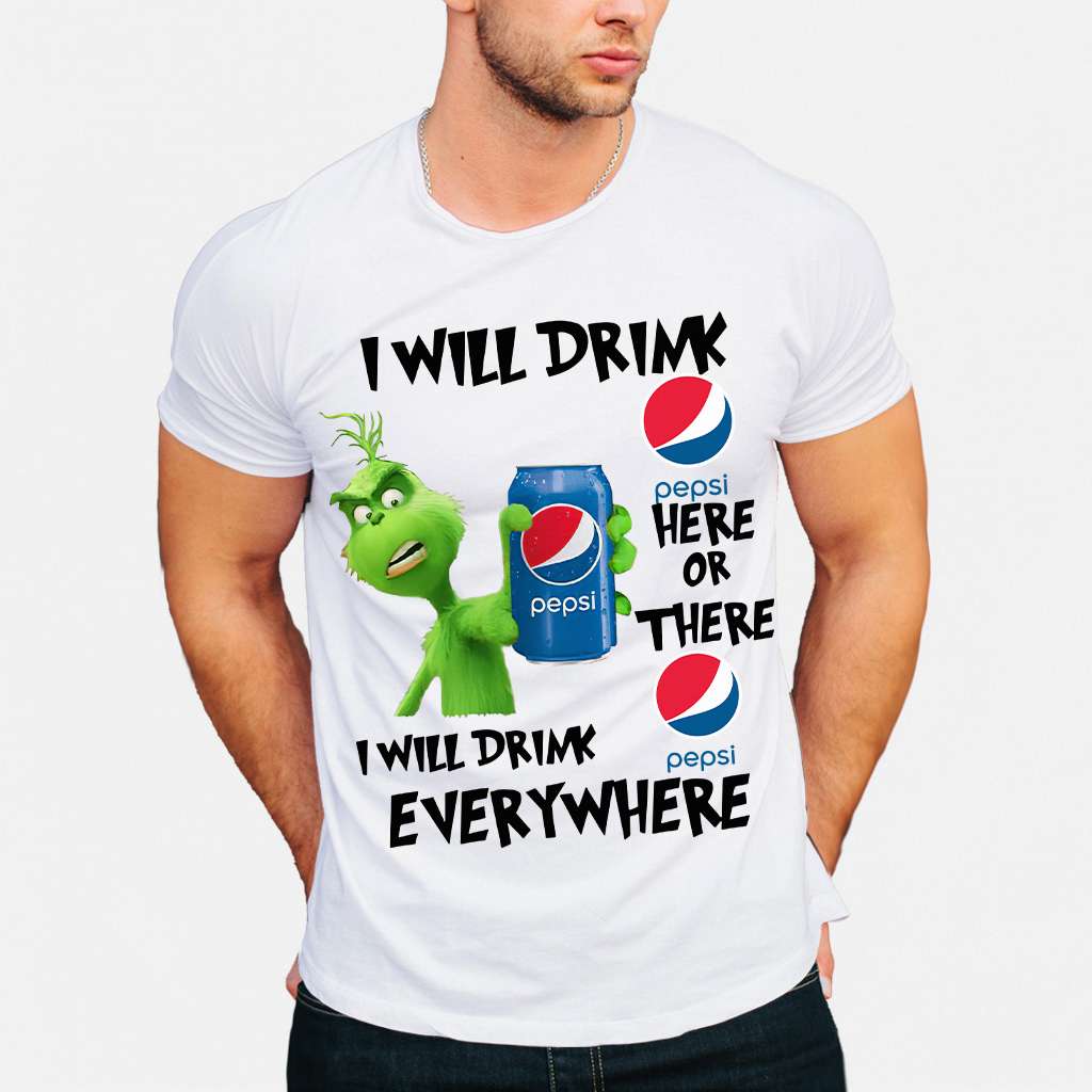 I Will Drink Here Or There Blue Soft Drink T-shirt and Hoodie 0223