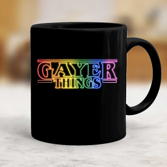 Gayer Things - LGBT Support Mug