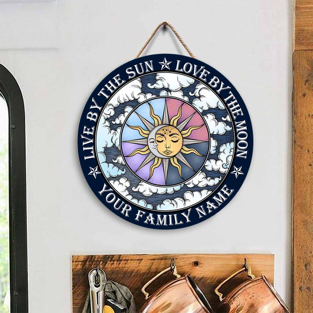 Live By The Sun Love By The Moon - Hippie Personalized Round Wood Sign