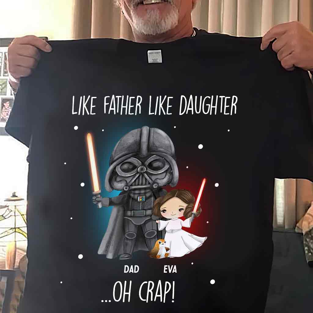 Like Father Like Daughter - Personalized The Force T-shirt and Hoodie