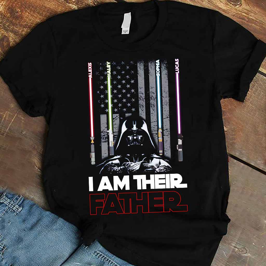 I Am Their Father - Personalized Father's day Father T-shirt and Hoodie