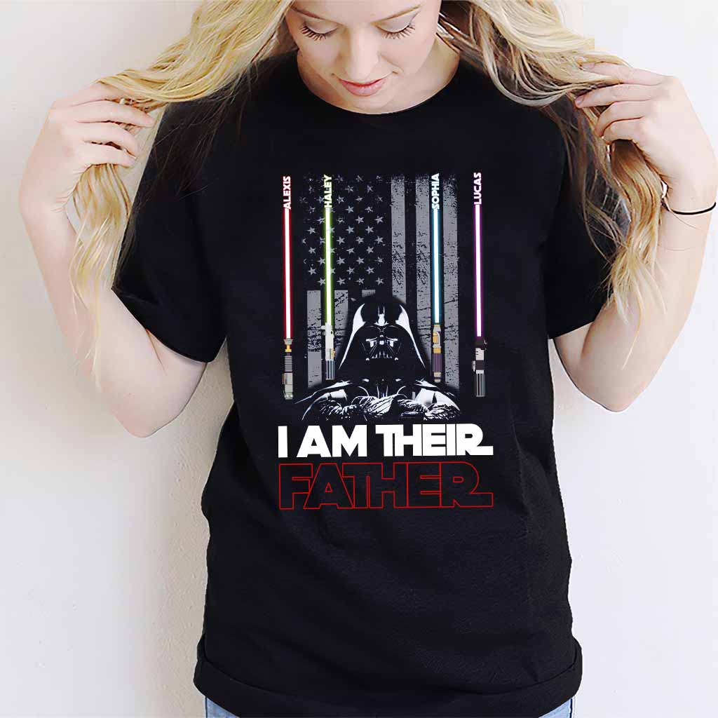 I Am Their Father - Personalized Father's day Father T-shirt and Hoodie
