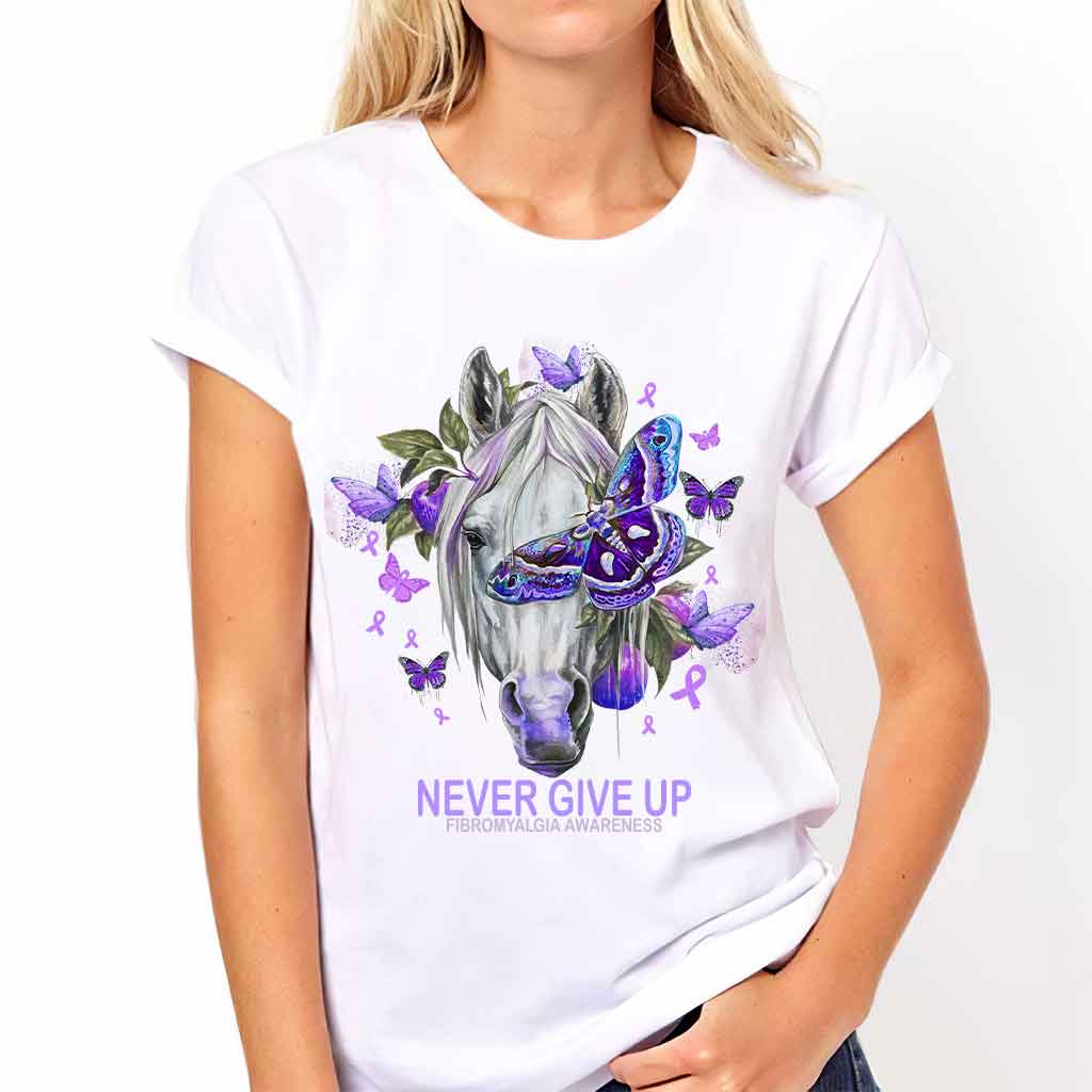 Never Give Up Horse Purple Butterfly - Fibromyalgia Awareness T-shirt and Hoodie 112021