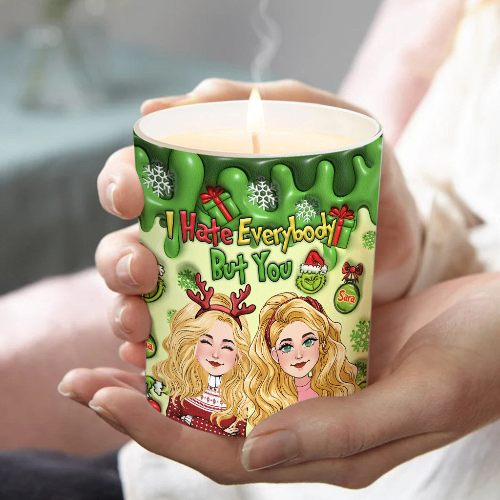 I Hate Everybody But You - Personalized Bestie Candle With Wooden Lid