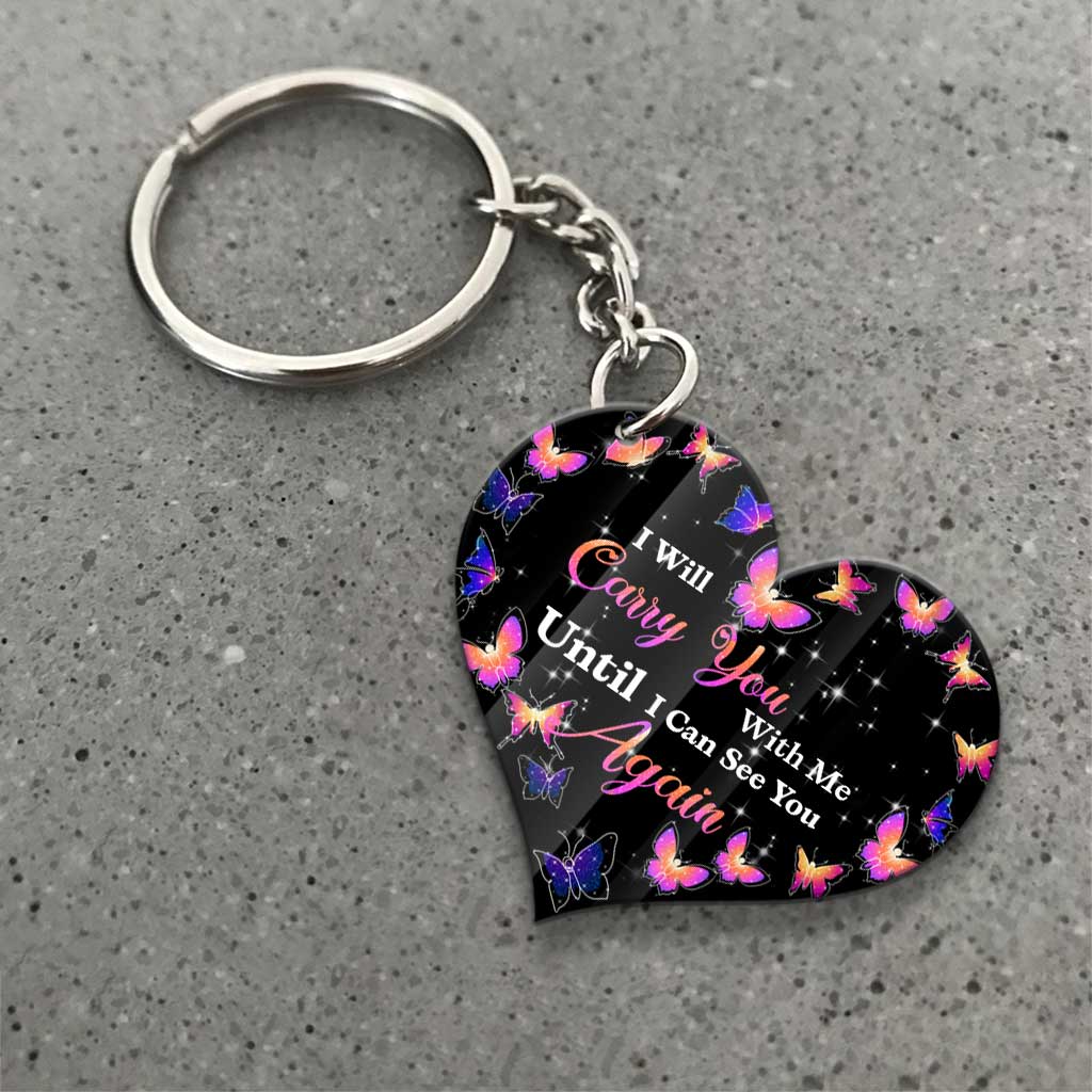 I Will Carry You With Me - Personalized Father's Day Memorial Keychain (Printed On Both Sides)