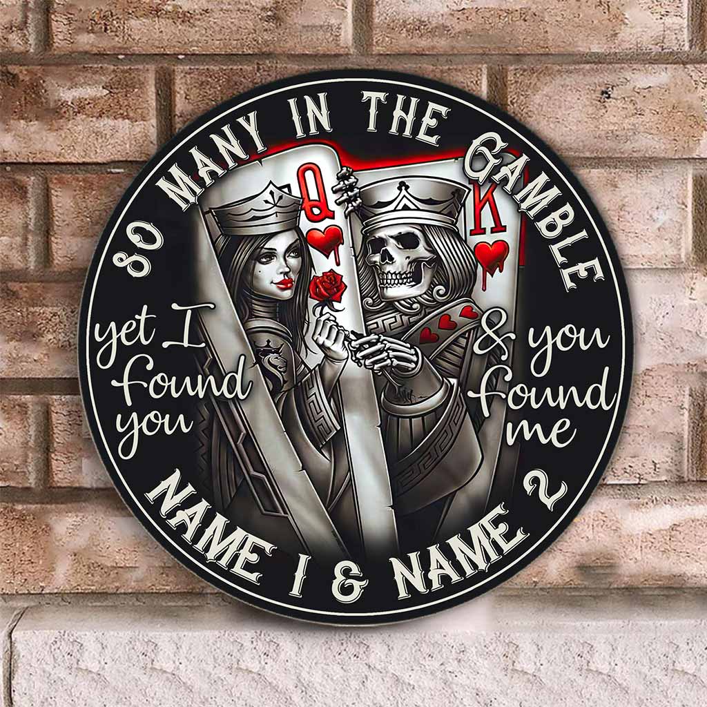 So Many In The Gamble - Poker Personalized Round Wood Sign