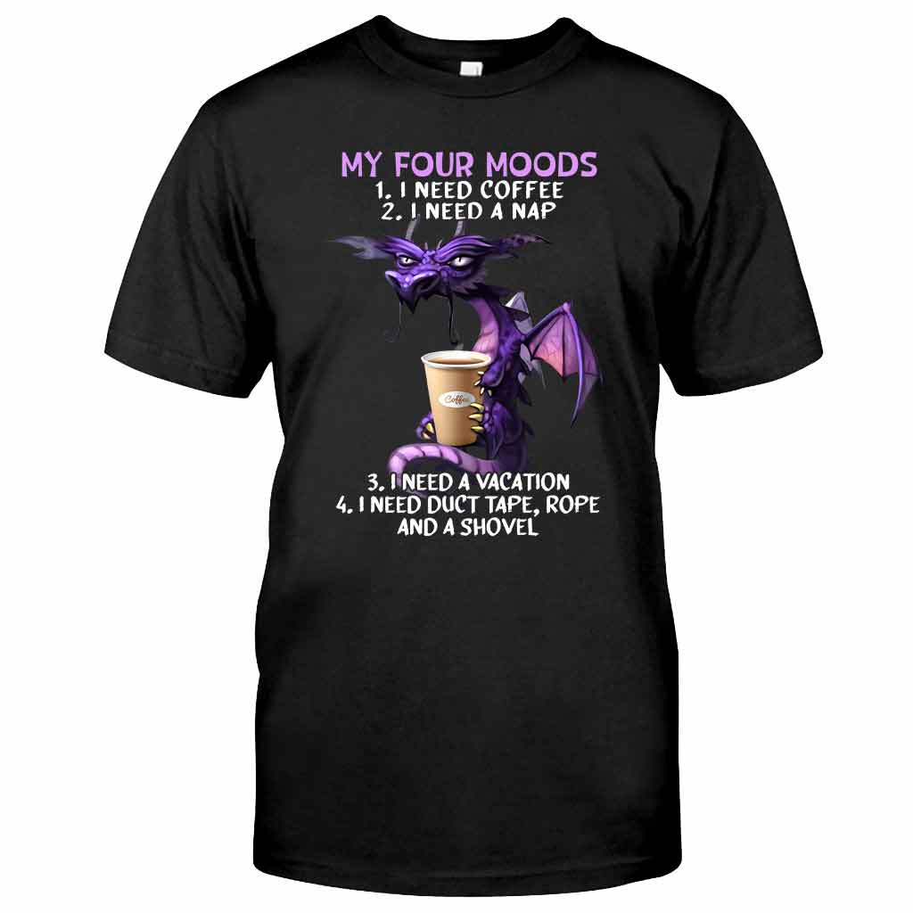 My 4 Moods  - Sarcasm T-shirt And Hoodie 062021