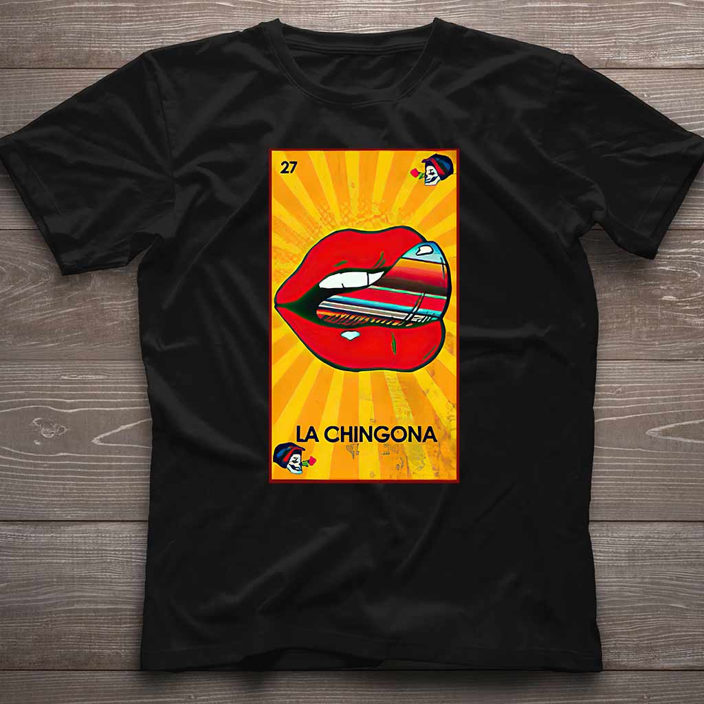 La Chingona  - Latina Women T-shirt And Hoodie 062021