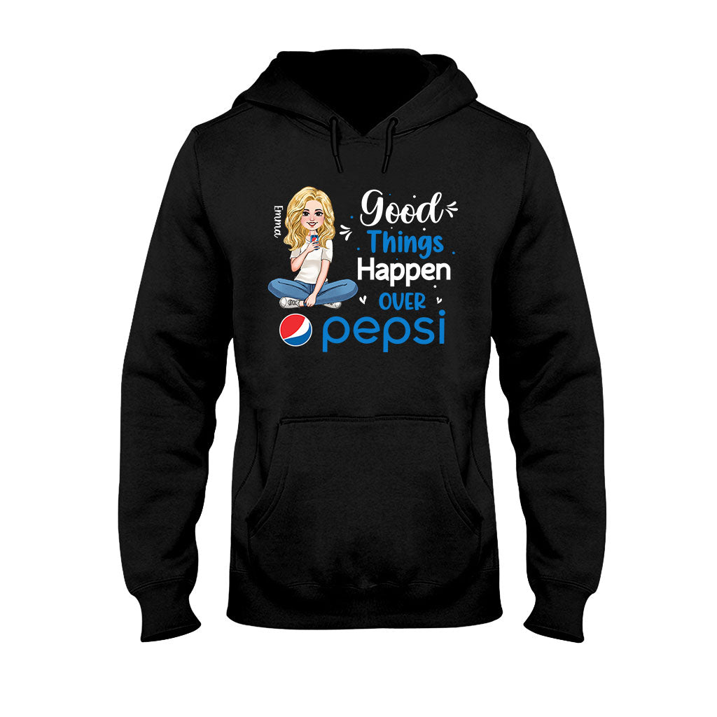 Good Things Happen Over - Personalized Blue Soft Drink T-shirt and Hoodie
