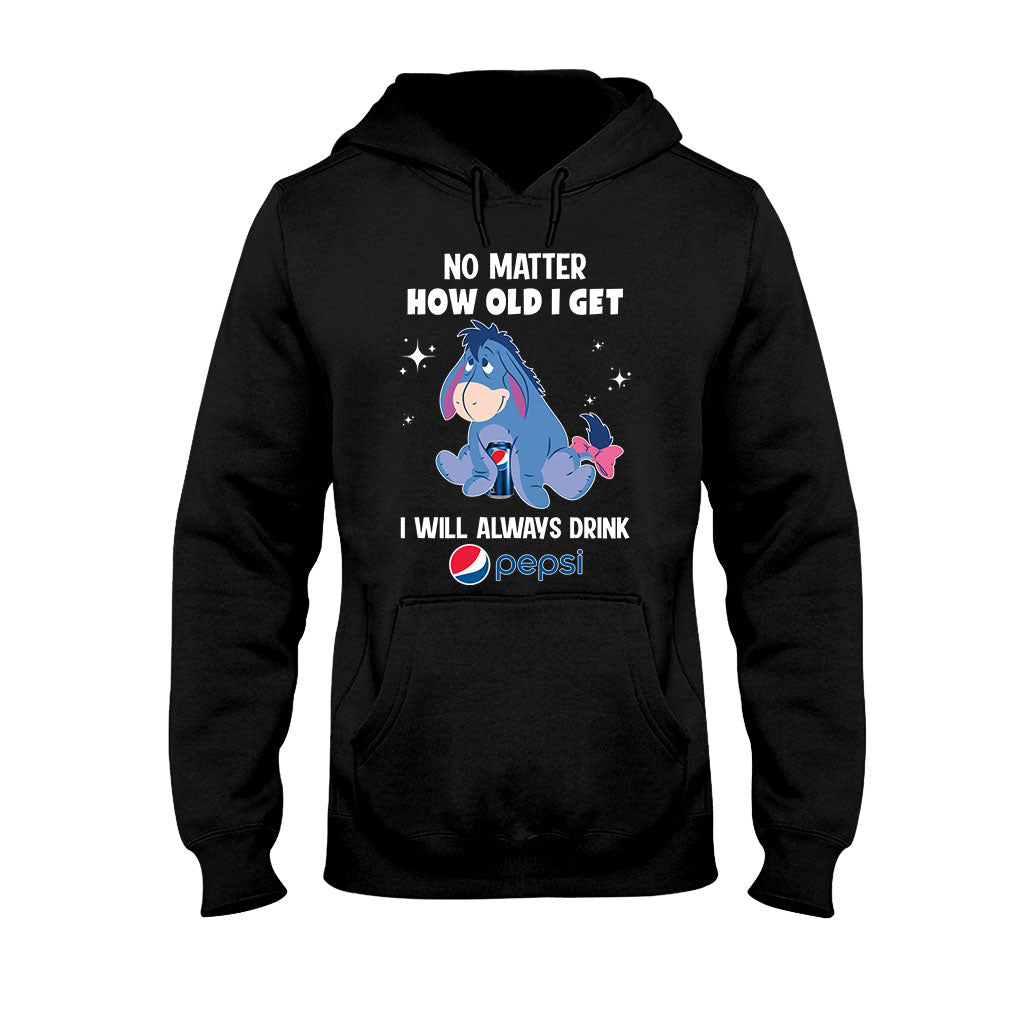 No Matter How Old I Get Blue Soft Drink T-shirt and Hoodie