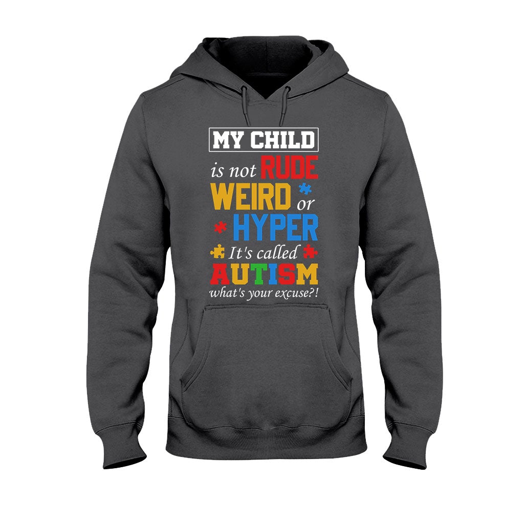 My Child Is Not Rude Weird Hyper Classic Autism Awareness T-shirt and Hoodie 112021