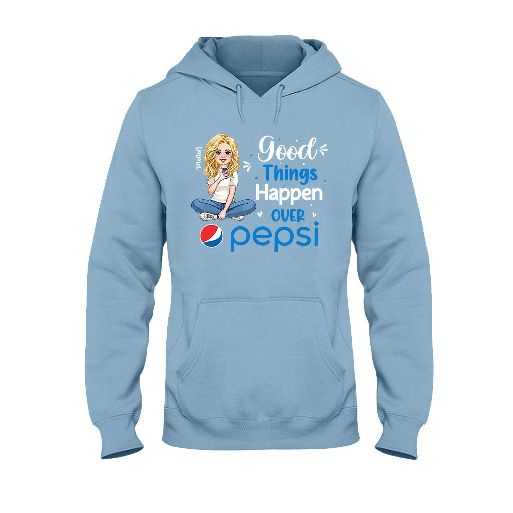 Good Things Happen Over - Personalized Blue Soft Drink T-shirt and Hoodie