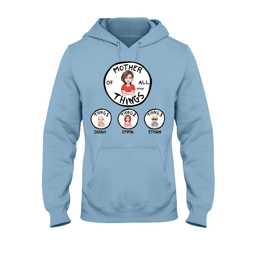 Mother Of All Things - Personalized Mother T-shirt and Hoodie