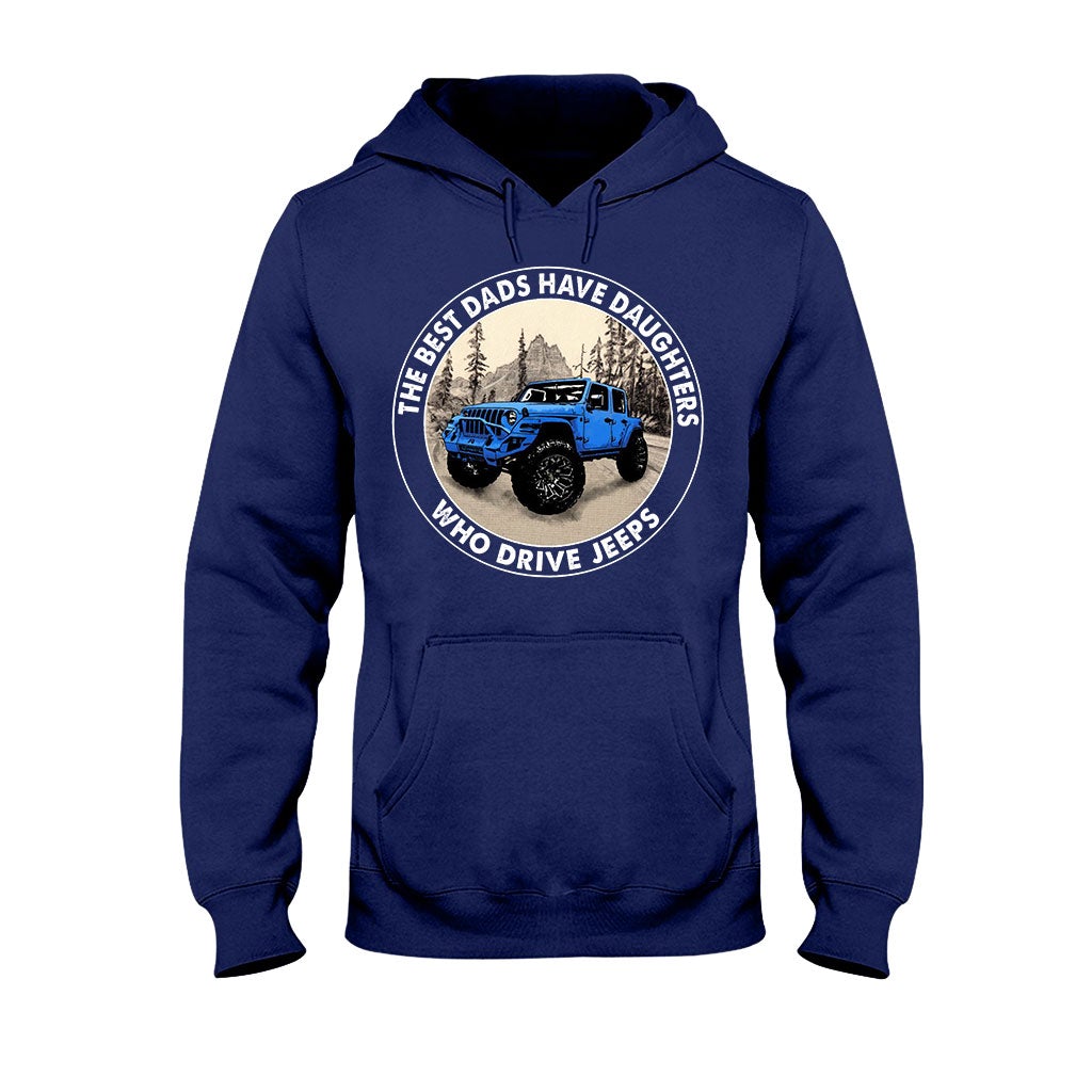 Best Dads Have Daughters - Car T-shirt and Hoodie 112021