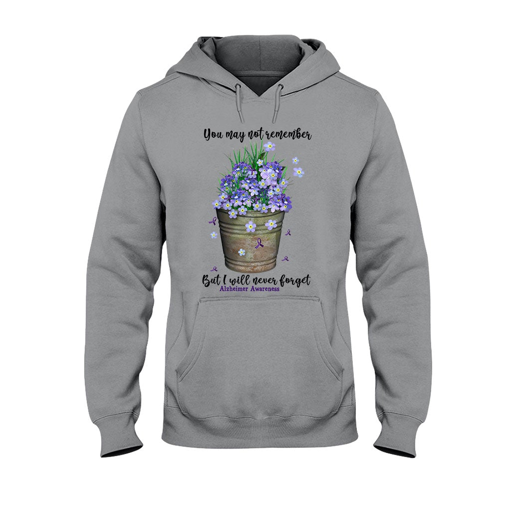 You May Not Remember  - Alzheimer Awareness T-shirt And Hoodie 072021