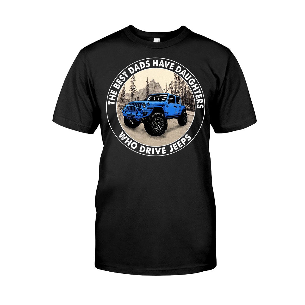 Best Dads Have Daughters - Car T-shirt and Hoodie 112021