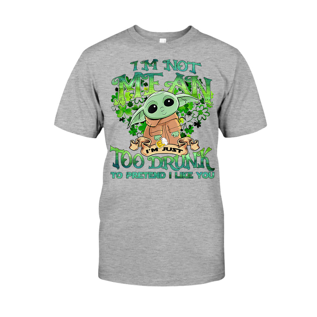 I'm Not Mean - St. Patrick's Day T-shirt and Hoodie