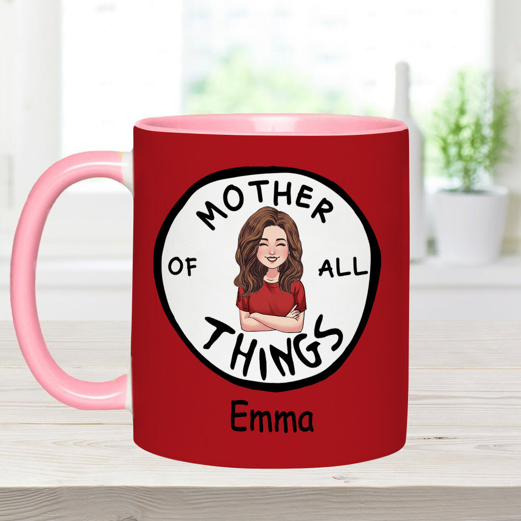 Mother Of All Things - Personalized Teacher Of All Things Accent Mug
