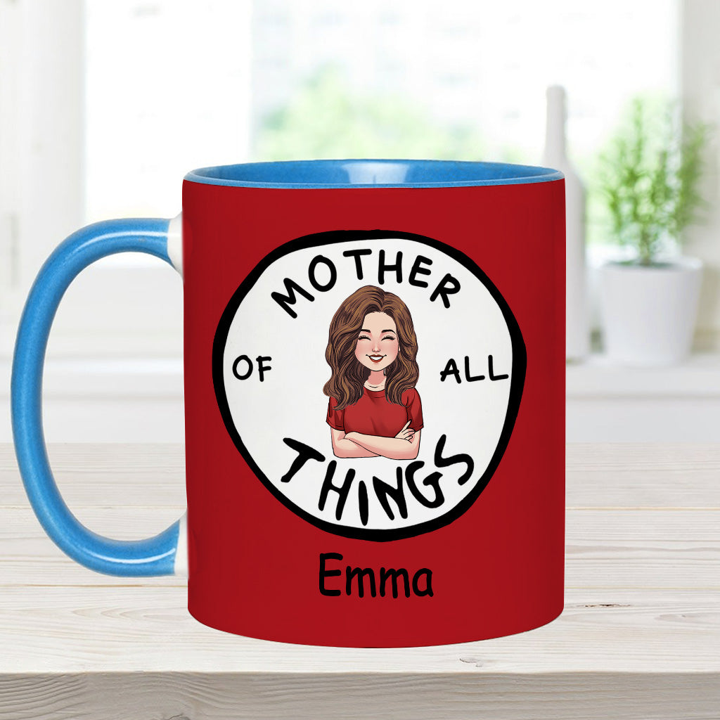Mother Of All Things - Personalized Teacher Of All Things Accent Mug