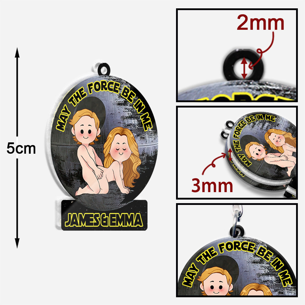May The Force Be In Me - Personalized Couple Keychain