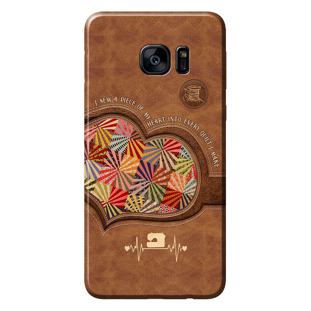 I Sew A Piece Of My Heart - Quilting Personalized Leather Pattern Print Phone Case